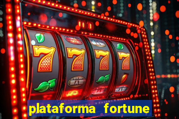 plataforma fortune tiger que mais paga